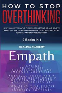 Empath and How to Stop Overthinking