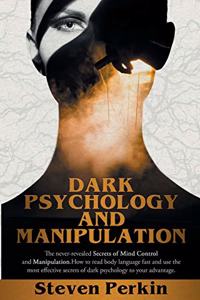DARK PSYCHOLOGY AND MANIPULATION (2 BOOKS in 1)