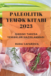 Paleolitik Yemək Kitabı 2023