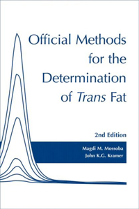 Official Methods for Determination of Trans Fat