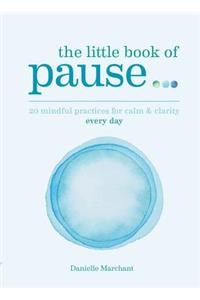 Little Book of Pause