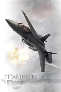 Titanium Rain Volume 1 Hc