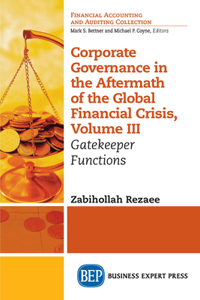 Corporate Governance in the Aftermath of the Global Financial Crisis, Volume III