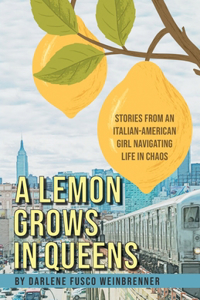 Lemon Grows in Queens