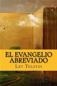El Evangelio Abreviado (Spanish) Edition