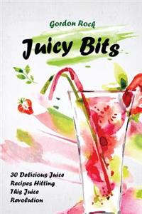 Juicy Bits