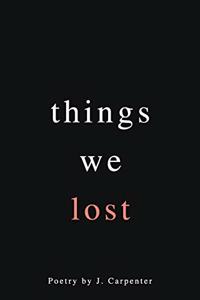 Things We Lost