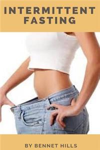Intermittent Fasting: Intermittent Fasting for Women, Intermittent Fasting. Delay Don't Deny, the Fast Diet, Complete Guide to Fasting, 101,