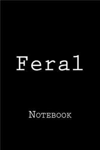 Feral