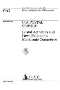 U.S. Postal Service: Postal Activities and Laws Related to Electronic Commerce