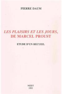 Les Plaisirs Et Les Jours de Marcel Proust