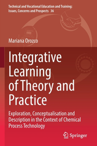 Integrative Learning of Theory and Practice