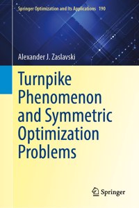 Turnpike Phenomenon and Symmetric Optimization  Problems