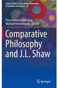 Comparative Philosophy and J.L. Shaw