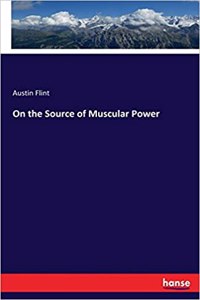 On the Source of Muscular Power