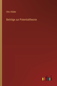 Beiträge zur Potentialtheorie