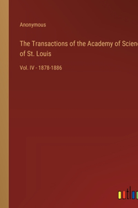 Transactions of the Academy of Science of St. Louis