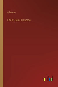 Life of Saint Columba