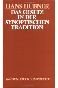 Das Gesetz in Der Synoptischen Tradition