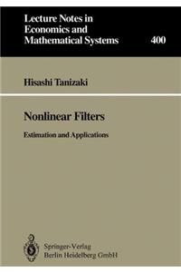 Nonlinear Filters: Estimation and Applications