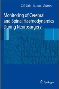 Monitoring of Cerebral and Spinal Haemodynamics During Neurosurgery