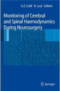 Monitoring of Cerebral and Spinal Haemodynamics During Neurosurgery