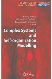 Complex Systems and Self-Organization Modelling