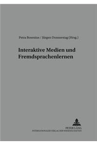 Interaktive Medien Und Fremdsprachenlernen