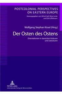 Osten des Ostens