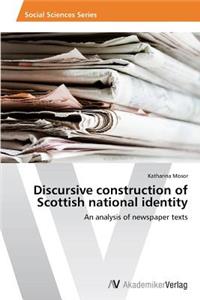 Discursive construction of Scottish national identity