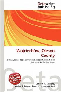 Wojciech W, Olesno County