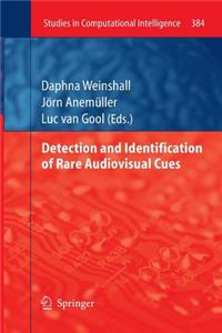 Detection and Identification of Rare Audio-Visual Cues