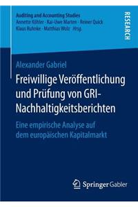 Freiwillige Veröffentlichung Und Prüfung Von Gri-Nachhaltigkeitsberichten