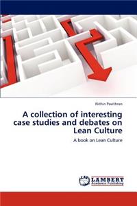 collection of interesting case studies and debates on Lean Culture