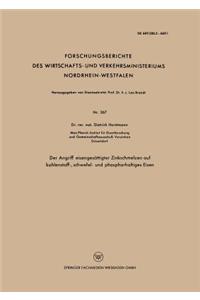Der Angriff eisengesättigter Zinkschmelzen auf kohlenstoff-, schwefel- und phosphorhaltiges Eisen