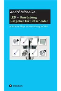 LED - Ratgeber für Entscheider