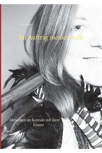 Im Auftrag meiner Seele