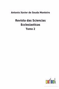 Revista das Sciencias Ecclesiasticas