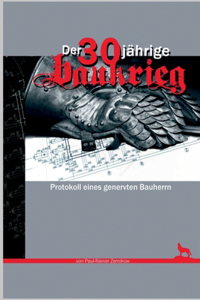 Der 30jährige Baukrieg