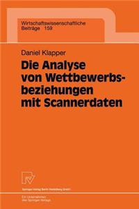 Die Analyse Von Wettbewerbsbeziehungen Mit Scannerdaten