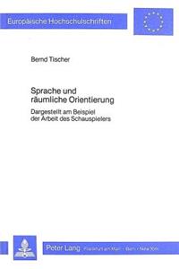 Sprache und raeumliche Orientierung