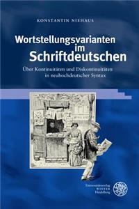 Wortstellungsvarianten Im Schriftdeutschen