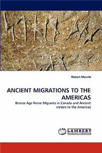 Ancient Migrations to the Americas