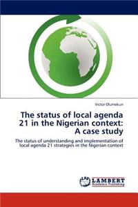 Status of Local Agenda 21 in the Nigerian Context