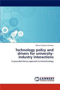 Technology policy and drivers for university-industry interactions