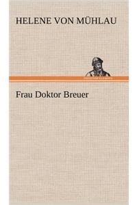 Frau Doktor Breuer