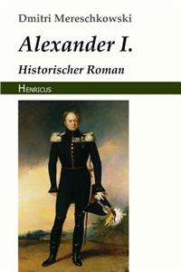 Alexander I.