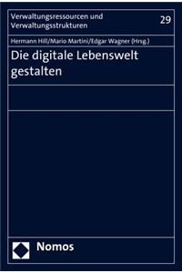 Die Digitale Lebenswelt Gestalten