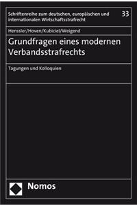 Grundfragen Eines Modernen Verbandsstrafrechts