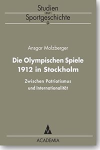 Die Olympischen Spiele 1912 in Stockholm